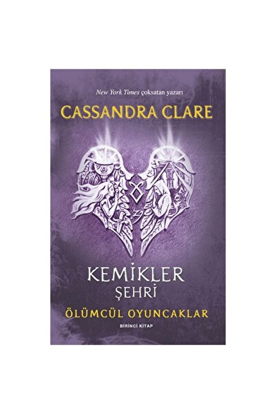 Artemis Yayınları Ölümcül Oyuncaklar 1. Kitap - Kemikler Şehri