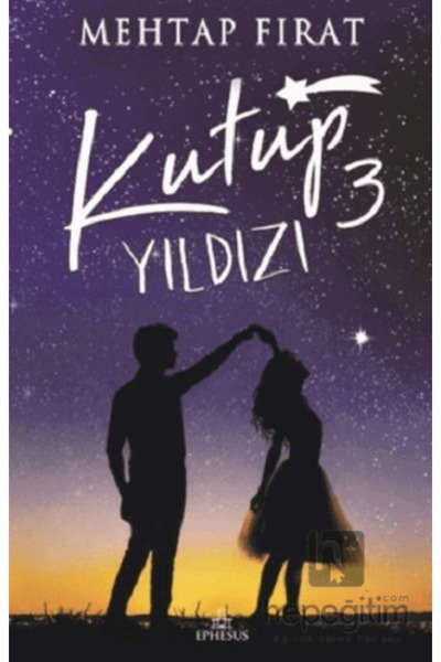 Ephesus Yayınları Kutup Yıldızı 3 (CİLTLİ) | Mehtap Fırat |