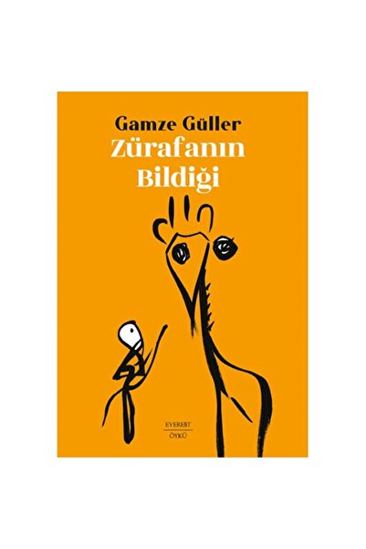 Everest Yayınları Zürafanın Bildiği