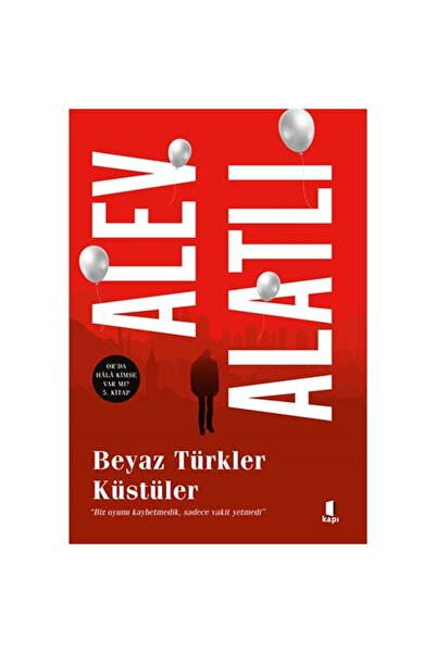 Kapı Yayınları Beyaz Türkler Küstüler