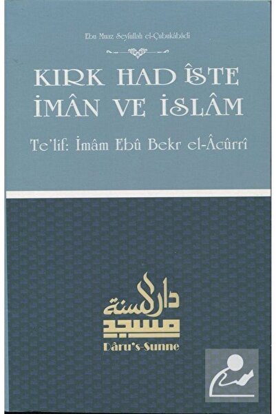 Daru’s Sunne Yayınları Kırk Hadiste İman ve İslam