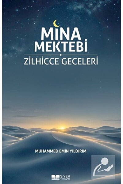 Siyer Yayınları Mina Mektebi & Zilhicce Geceleri