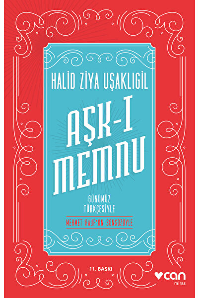 CAN Aşk-ı Memnu (Günümüz Türkçesiyle)