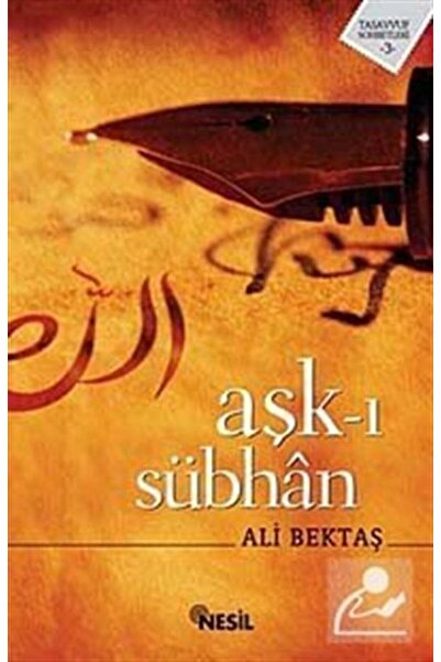 Nesil Yayınları Aşk-ı Sübhan