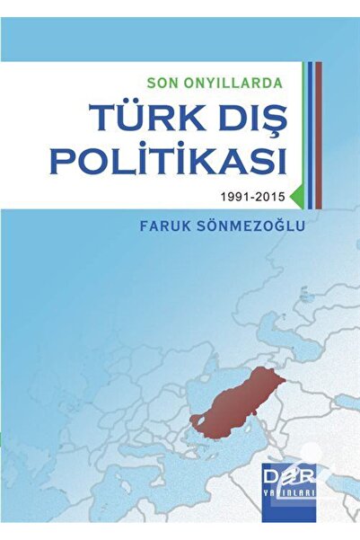 Der Yayınları Son Onyıllarda Türk Dış Politikası