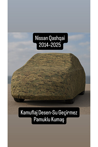 içel çadır Nissan Qashqai 2014–2025 Uyumlu Su Geçirmez Kamuflaj Desenli Pamuk...
