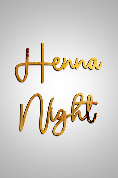 EKOSEHOME Gold Pleksi Aynalı Henna Night Yazısı Söz, Kına, Nişan Dekoru 40x30