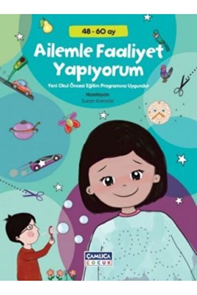 Çamlıca Yayınları Çamlica I Do Activities with My Family (48-60 Months)