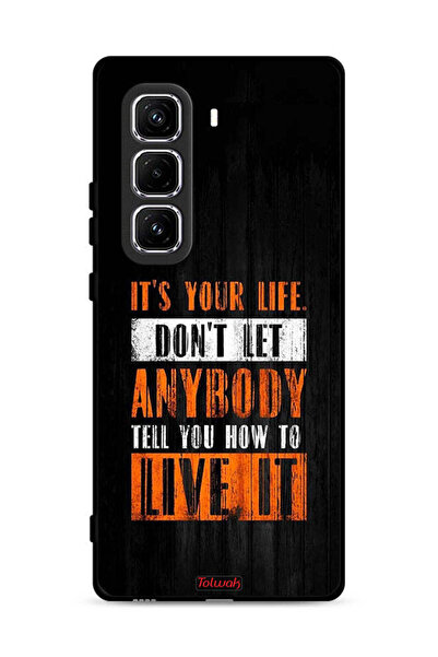 Tolwak غطاء حماية لهاتف Infinix Hot 50 Pro 4G يحمل عبارة Its Your Life