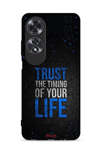 Tolwak Oppo A60 Protective Case Cover Trust The Timing Of Your Life