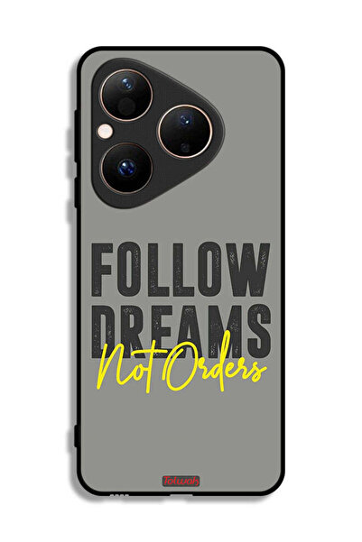 Tolwak غطاء حماية لهاتف هواوي بيورا 80 - اتبع الأحلام وليس الأوامر