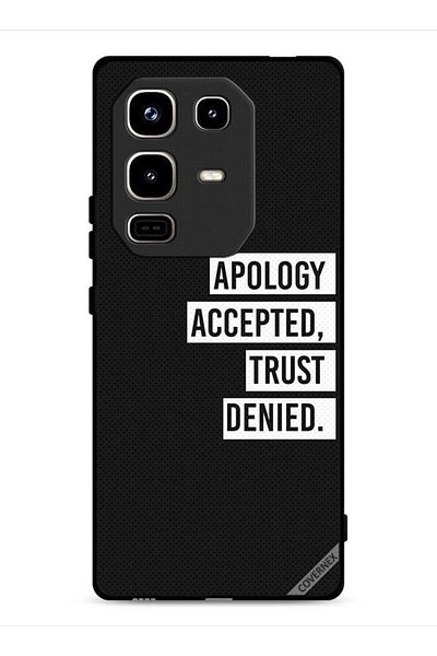 Covernex Infinix Note 50 Pro 4G Protective Case Cover Apology Accepted Trust Denied