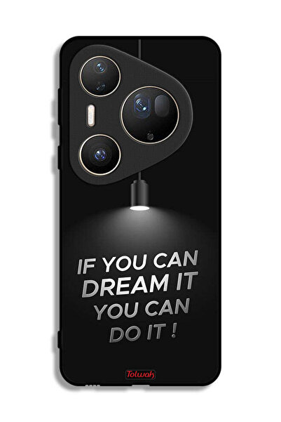 Tolwak غطاء حماية فائق لهاتف هواوي بيورا 80 - إذا كنت تستطيع أن تحلم به، يمكن...