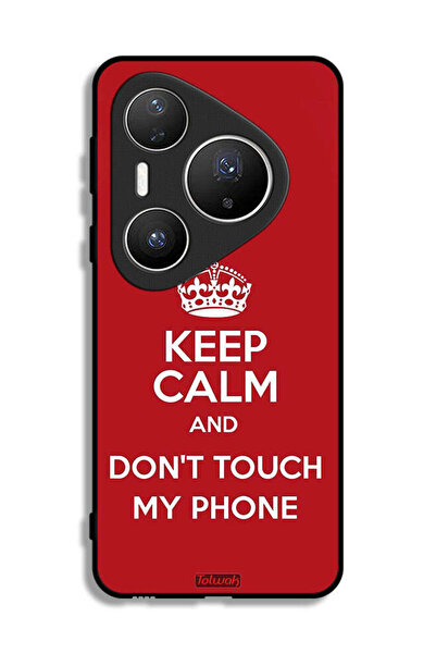 Tolwak غطاء حماية لهاتف هواوي بيورا 80 برو بلس - حافظ على هدوئك ولا تلمس هاتفي