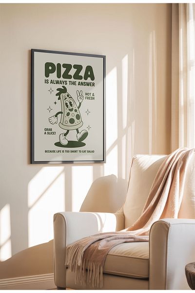 21mxm Unframed Kitchen Wall Art - Pizza is always the answer Poster A3