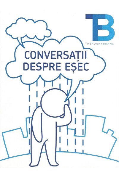 The funny brand Joc Conversatii despre esec