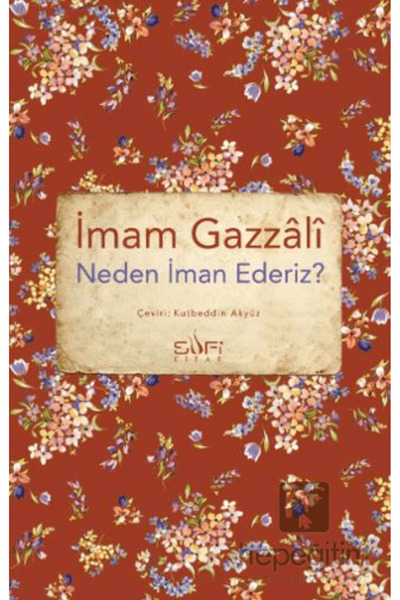Sufi Kitap Neden İman Ederiz?