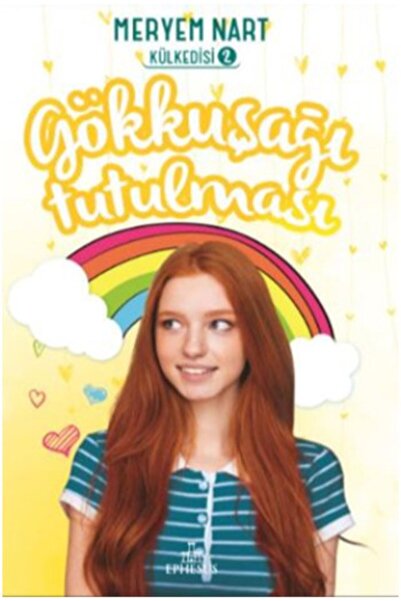 Ephesus Yayınları Gökkuşağı Tutulması-külkedisi 2
