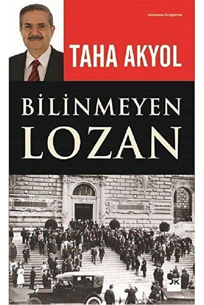Doğan Kitap Bilinmeyen Lozan