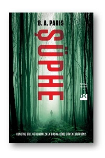 Doğan Kitap Şüphe - B. A. Paris