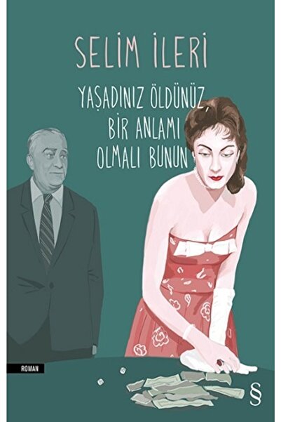 Everest Yayınları Yaşadınız Öldünüz Bir Anlamı Olmalı Bunun + Yapışkanlı Not ...