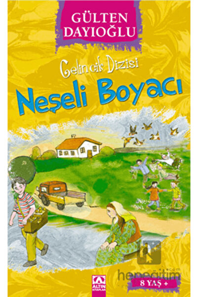 Altın Kitaplar Neşeli Boyacı