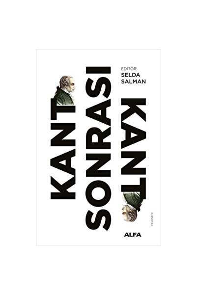 Alfa Yayınları Kant Sonrası Kant