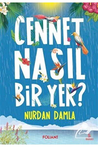 Foliant Yayınları Cennet Nasıl Bir Yer?