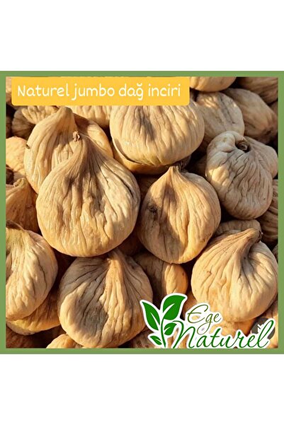 Ege Naturel gıda Naturel Dağ İnciri Jumbo Yeni Mahsül 1 Kg