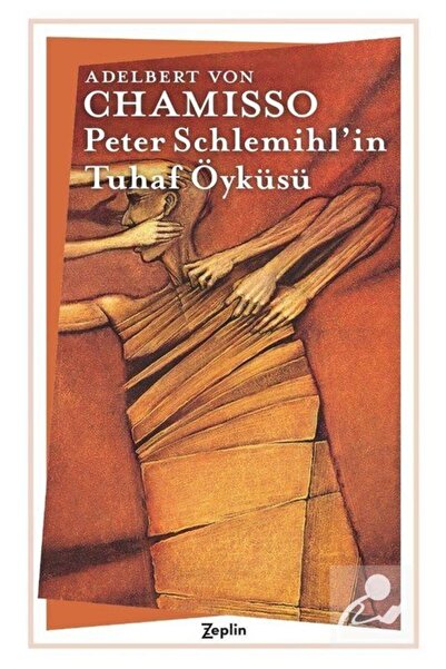 Zeplin Kitap Peter Schlemihl'in Tuhaf Öyküsü