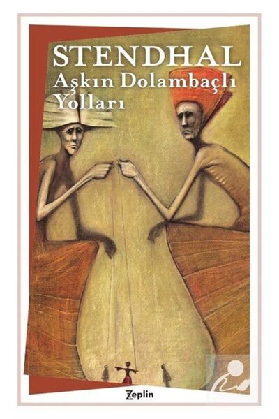 Zeplin Kitap Aşkın Dolambaçlı Yolları