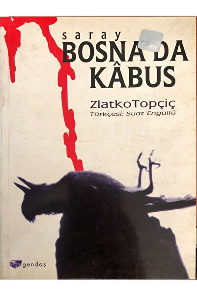 Tudem Yayınları Saray Bosna'da Kabus - Zlatko Topçiç - Gendaş Yayınları