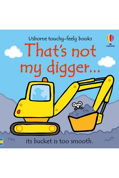 Usborne Children's book, Usborne, That's not my digger..., 3+ months