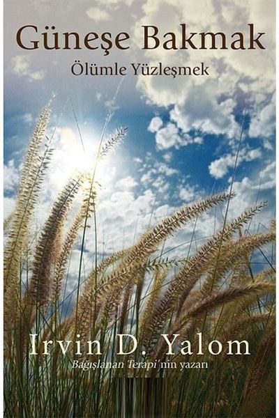 Bloomsbury Looking at the Sun: Facing Death - Irvin D. Yalom