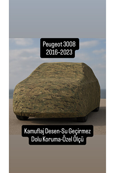 içel çadır Peugeot 3008 (2016–2023) Uyumlu Kamuflajlı - Su Geçirmez - Pamuklu...
