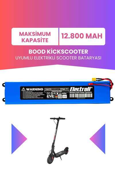 ELECTROLL Bood Kickscooter Uyumlu Batarya (Maksimum Kapasite) 36v 12.800Mah E...