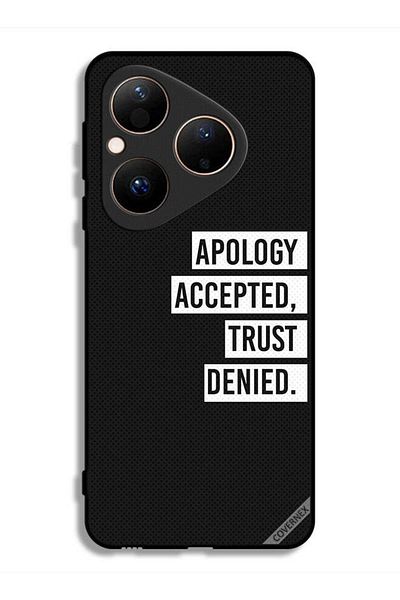 Covernex Huawei Pura 80 Protective Case Cover Apology Accepted Trust Denied