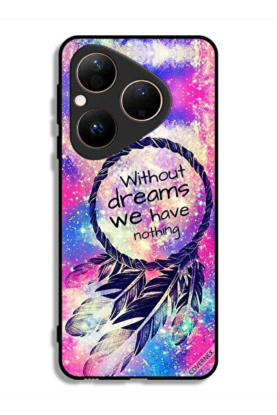 Covernex Huawei Pura 80 Protective Case Cover Without Dreams We Have Nothing
