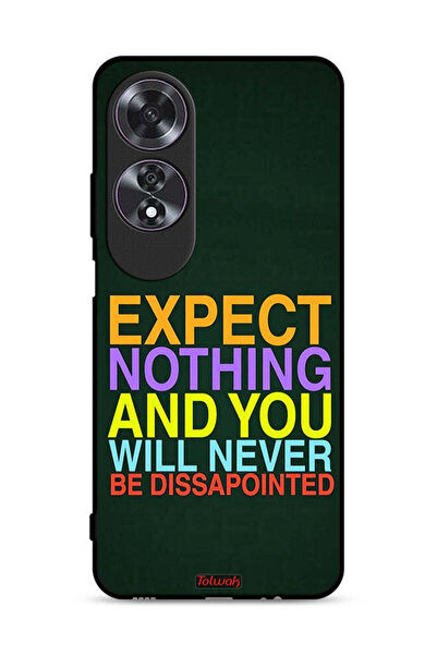 Tolwak Oppo A60 Protective Case Cover Expect Nothing And You Will Never Be Di...