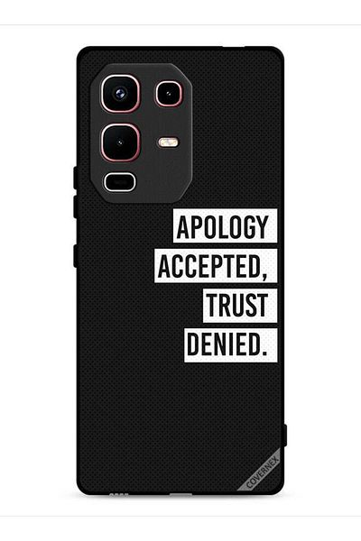 Covernex Infinix Note 50s Protective Case Cover Apology Accepted Trust Denied
