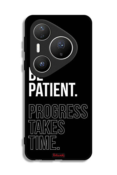 Tolwak غطاء حماية لهاتف هواوي بيورا 80 برو - كن صبورًا، فالتقدم يستغرق وقتًا