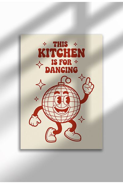 21mxm Unframed Kitchen Wall Art - This Kitchen Is For Dancing Poster A4