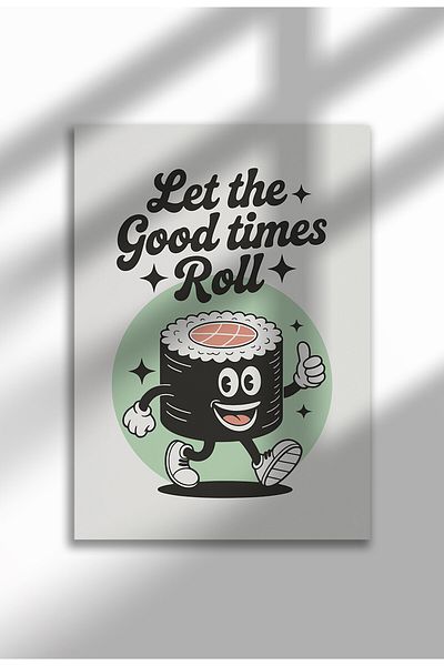 21mxm Unframed Kitchen Wall Art - Let The Good Times Roll Poster A3