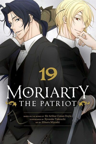 Viz Media Moriarty the Patriot. Vol. 19