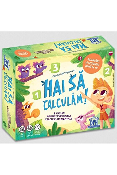 Editura Didactica Publishing House Hai sa calculam. 8 Jocuri pentru exersarea...