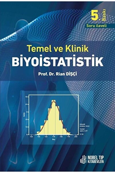 Nobel Tıp Kitabevleri Temel Ve Klinik Biyoistatistik / Dişçi - (5.baskı)