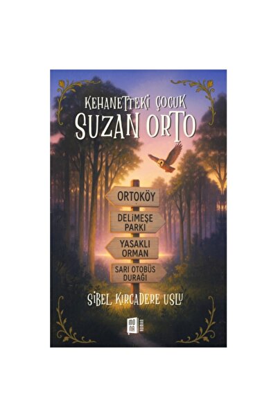 Mona Kitap Kehanetteki Çocuk Suzan Orto