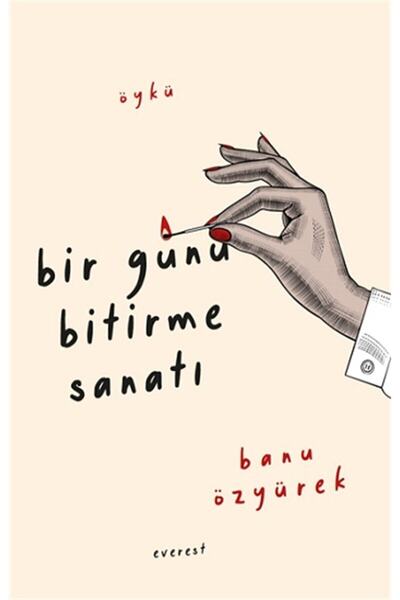 Everest Yayınları Bir Günü Bitirme Sanatı