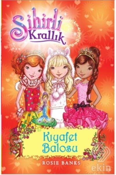 Doğan Çocuk Sihirli Krallık 17 Kıyafet Balosu Rosie Banks