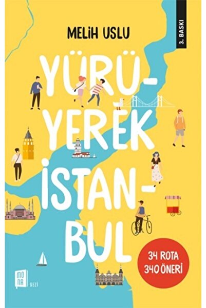 Mona Kitap Yürüyerek Istanbul & 34 Rota 340 Öneri